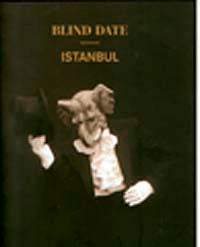 Blind Date Istanbul: İstanbul'da Habersiz Buluşma - Nazan Ölçer kitap kapağı