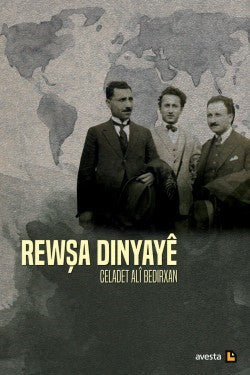 Rewşa Dinyaye - Celadet Ali Bedirxan kitap kapağı
