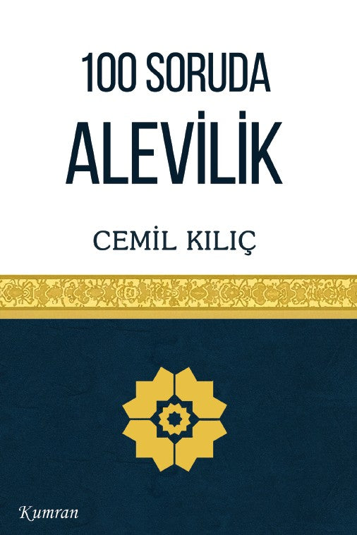 100 Soruda Alevilik - Cemil Kılıç kitap kapağı