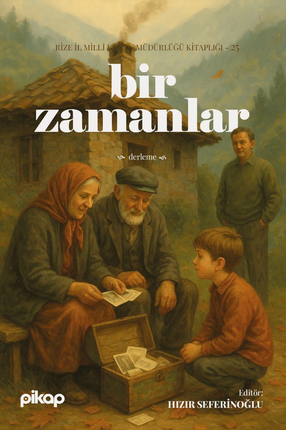Bir Zamanlar - Hızır Seferinoğlu kitap kapağı