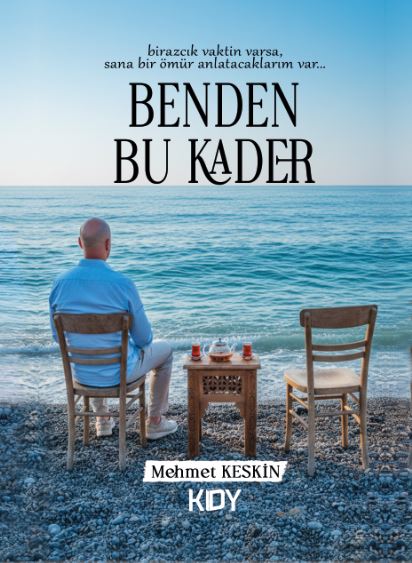 Benden Bu Kader - Mehmet Keskin kitap kapağı