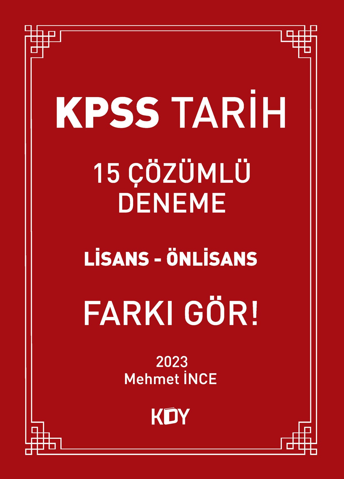 KPSS 15 Çözümlü Tarih Denemesi - Mehmet İnce kitap kapağı