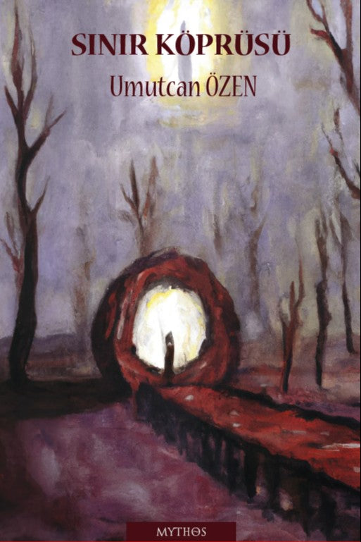 Sınır Köprüsü - Umutcan Özen kitap kapağı