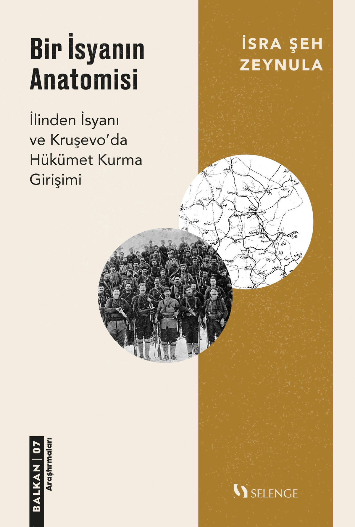 Bir İsyanın Anatomisi İlinden İsyanı ve Kruşevo'da Hükümet Kurma Girişimi - İsra Şeh Zeynula kitap kapağı