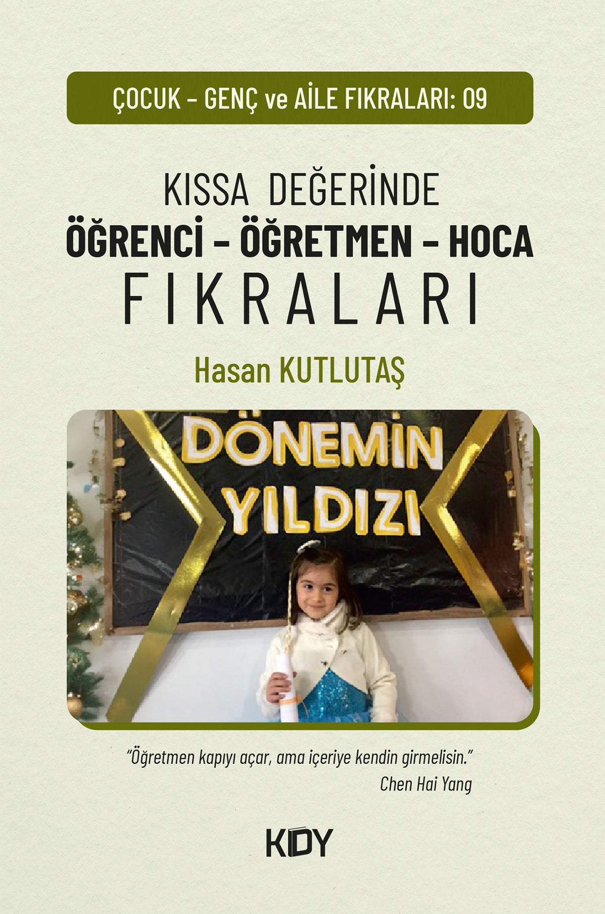 Kıssa Değerinde Öğrenci - Öğretmen - Hoca Fıkraları - Hasan Kutlutaş kitap kapağı