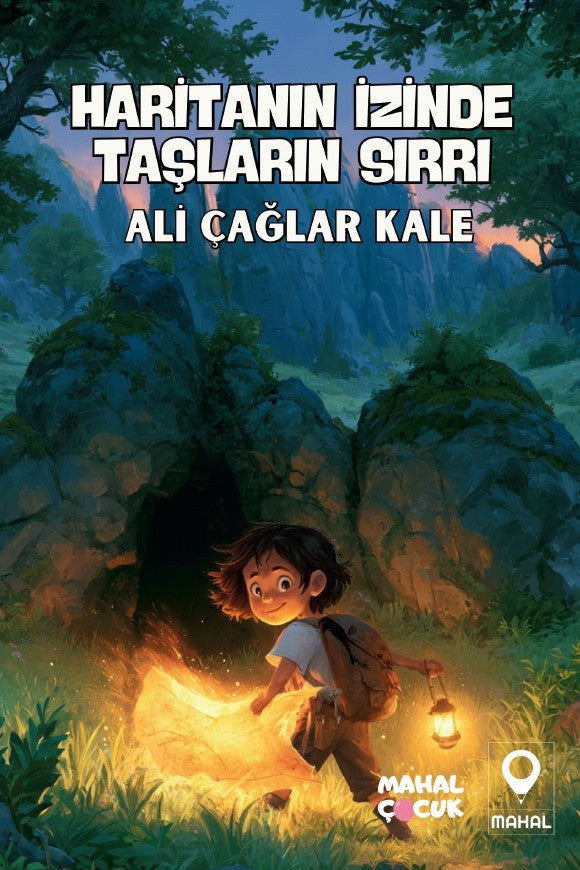 Haritanın İzinde Taşların Sırrı - Ali Çağlar Kale kitap kapağı