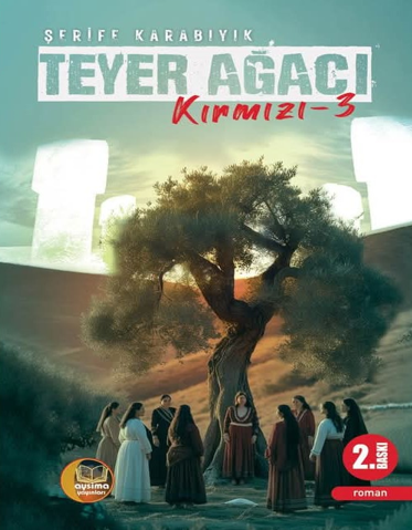 Teyer Ağacı Kırmızı-3 - Şerife Karabıyık kitap kapağı