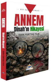 Annem Dinah'ın Hikayesi - Esra Yurttaş Yılık kitap kapağı