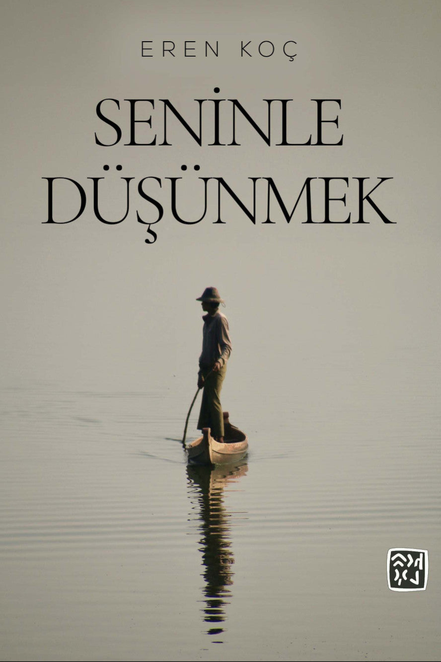 Seninle Düşünmek - Eren Koç kitap kapağı