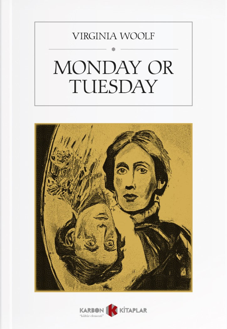 Monday or Tuesday - Virginia Woolf kitap kapağı