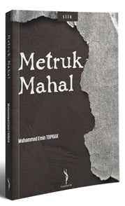 Metruk Mahal - Muhammed Emin Toprak kitap kapağı