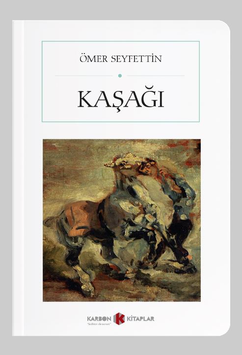 Kaşağı (Cep Boy) (Tam Metin) - Ömer Seyfettin kitap kapağı
