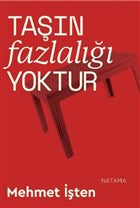 Taşın Fazlalığı Yoktur - Mehmet İşten kitap kapağı