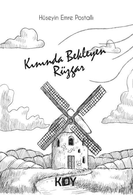 Kınında Bekleyen Rüzgar - Hüseyin Emre Postallı kitap kapağı