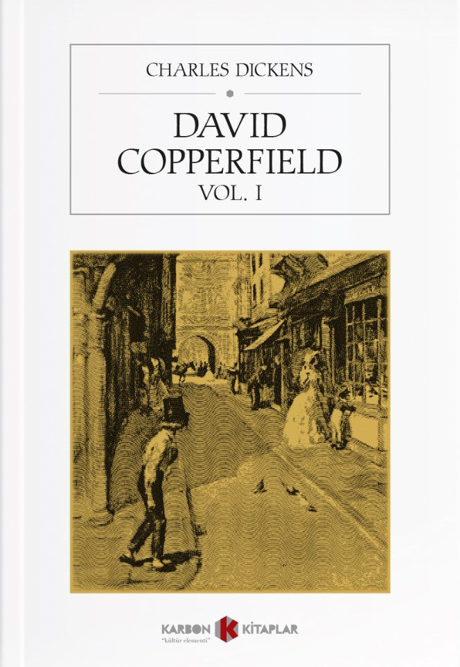 David Copperfield (Vol. I) - Charles Dickens kitap kapağı