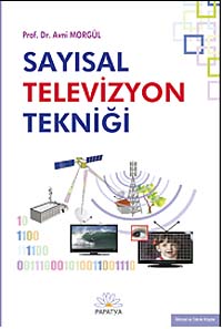Sayısal Televizyon Tekniği - Avni Morgül kitap kapağı