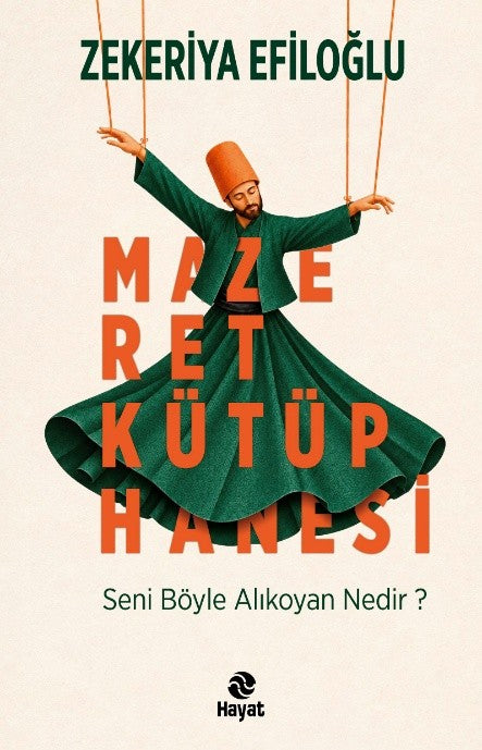 Mazeret Kütüphanesi - Zekeriya Efiloğlu kitap kapağı