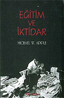 Eğitim ve İktidar - Michael W. Apple kitap kapağı