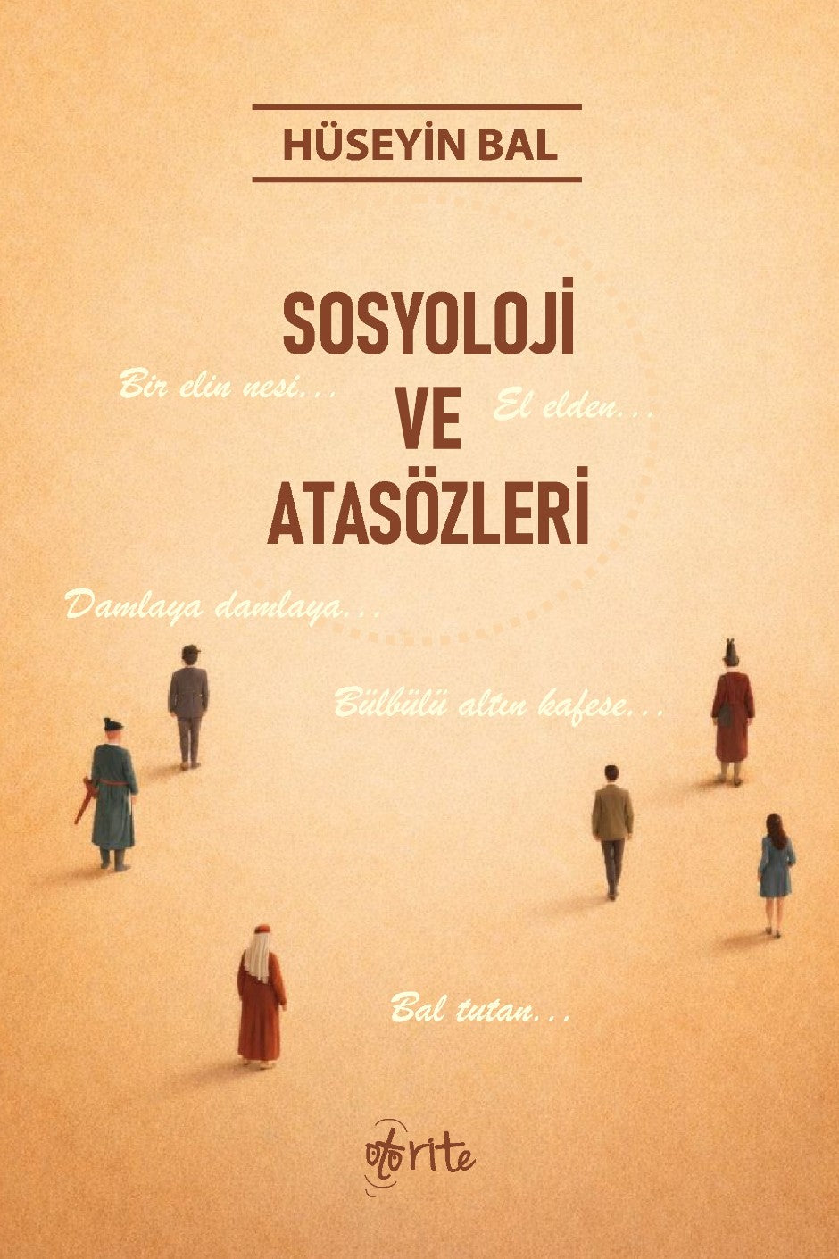Sosyoloji ve Atasözleri - Hüseyin Bal kitap kapağı