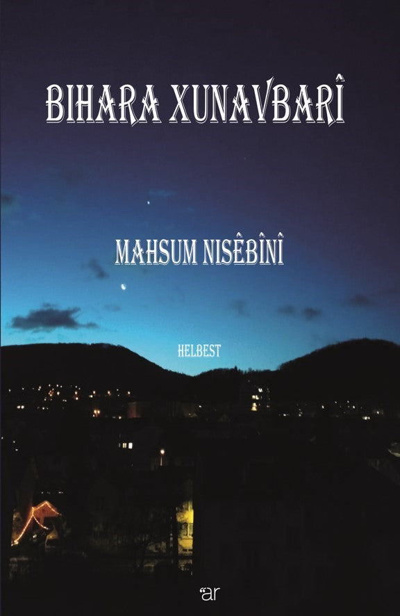 Bihara Xunavbarî - Mahsum Nisebini kitap kapağı