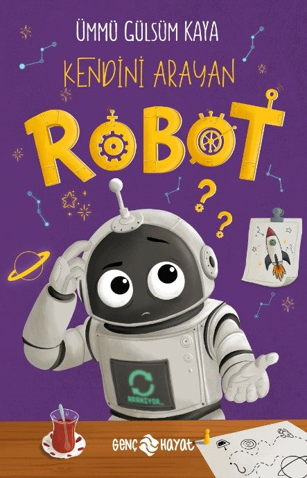 Kendini Arayan Robot - Ümmü Gülsüm Kaya kitap kapağı