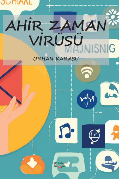 Ahir Zaman Virüsü - Orhan Karasu kitap kapağı