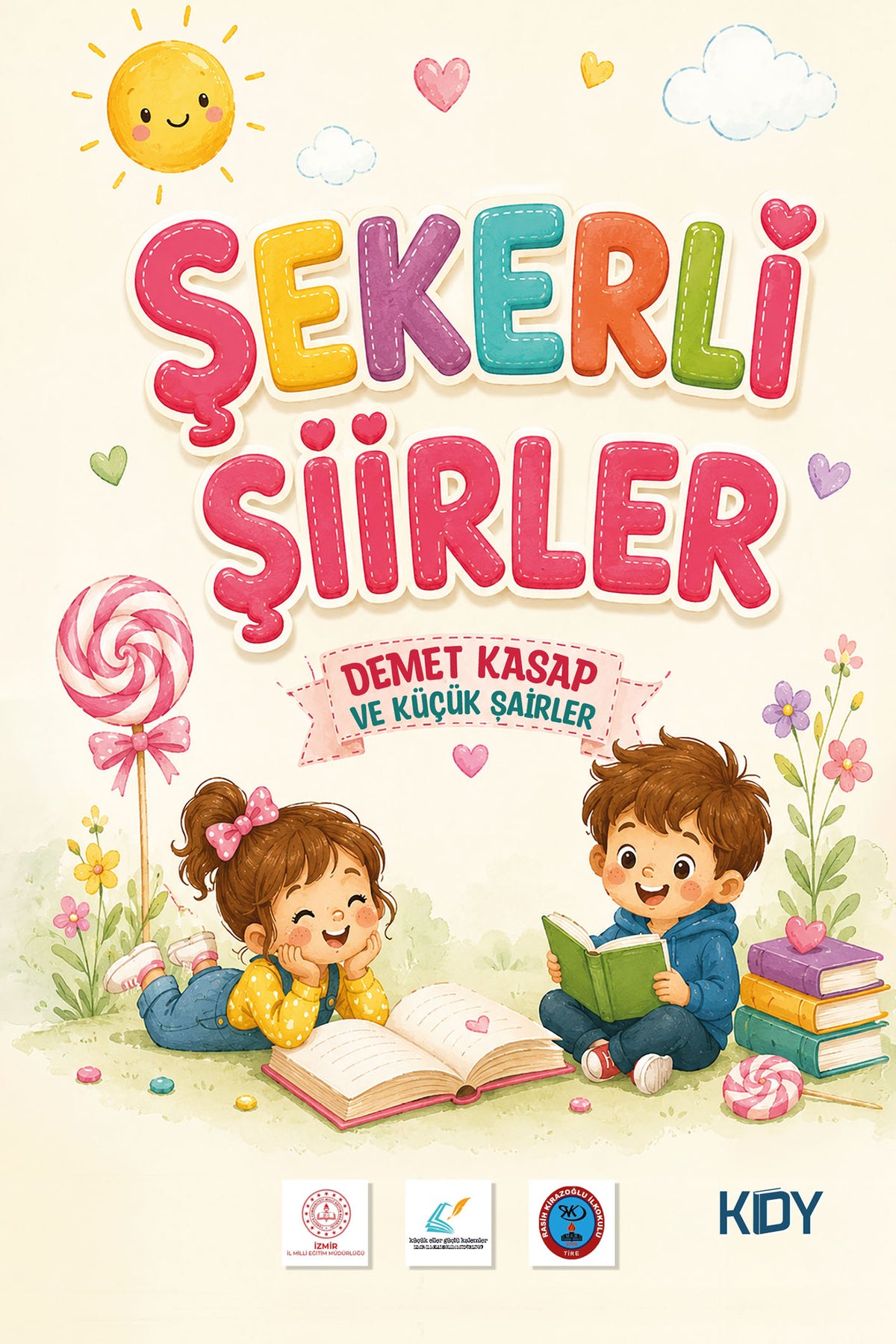 Şekerli Şiirler - Demet Kasap kitap kapağı