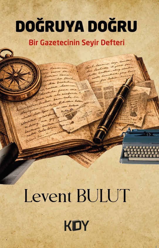 Doğruya Doğru - Levent Bulut kitap kapağı