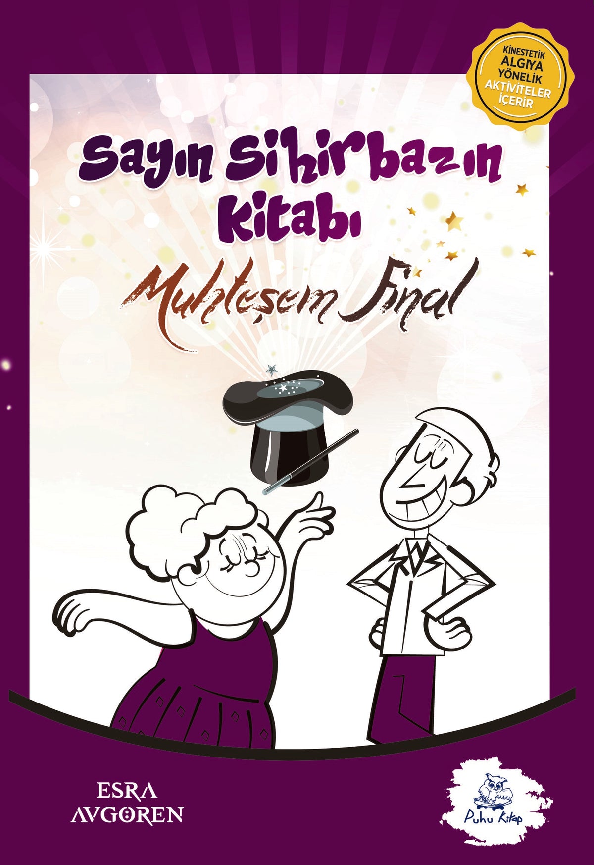 Sayın Sihirbazın Kitabı - Muhteşem Final - Esra Avgören kitap kapağı
