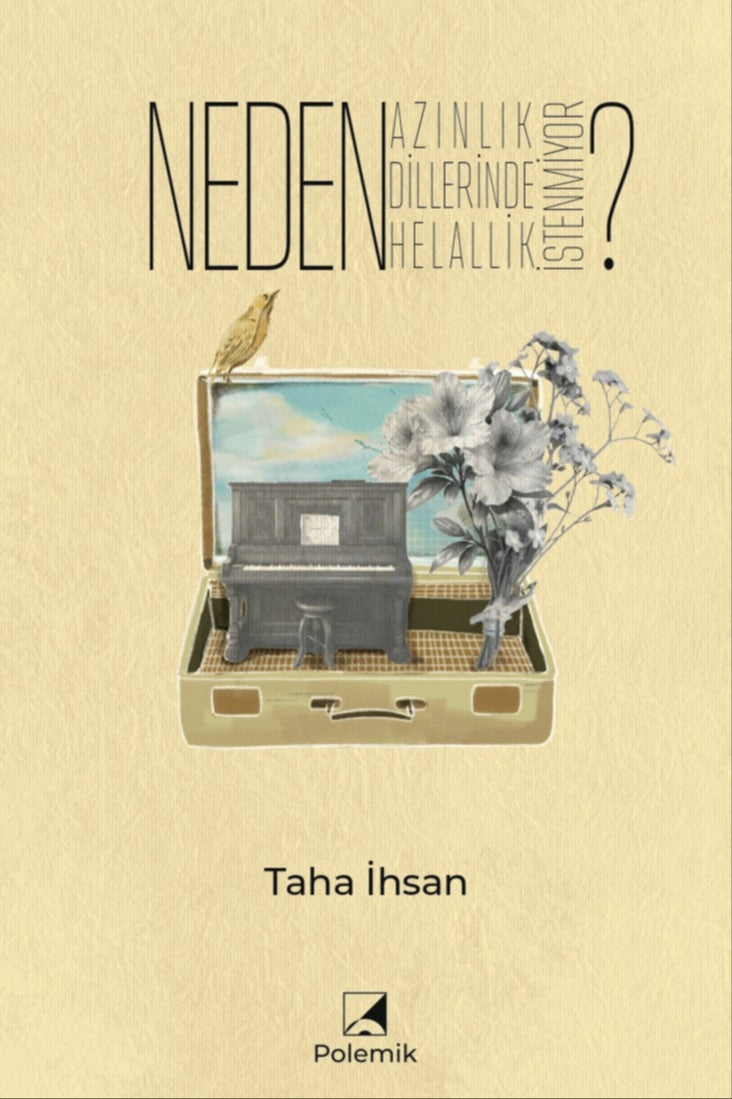 Neden Azınlık Dillerinde Helallik İstenmiyor? - Taha İhsan kitap kapağı