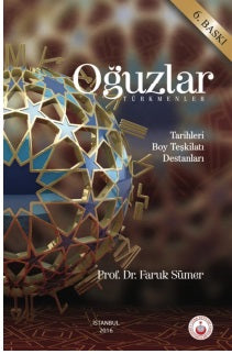 Oğuzlar Türkmenler - Prof. Dr. Faruk Sümer kitap kapağı