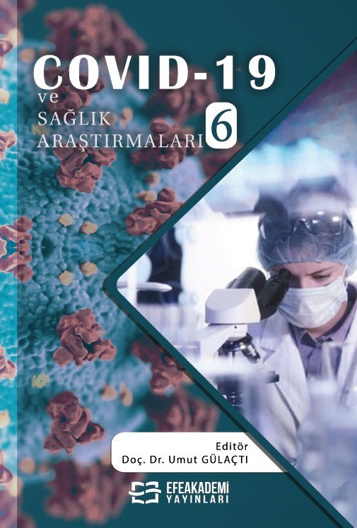 Covid-19 ve Sağlık Araştırmaları 6 - Doç. Dr. Umut Gülaçtı kitap kapağı