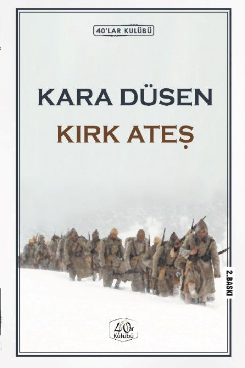 Kara Düşen Kırk Ateş - 40'lar Kulübü kitap kapağı