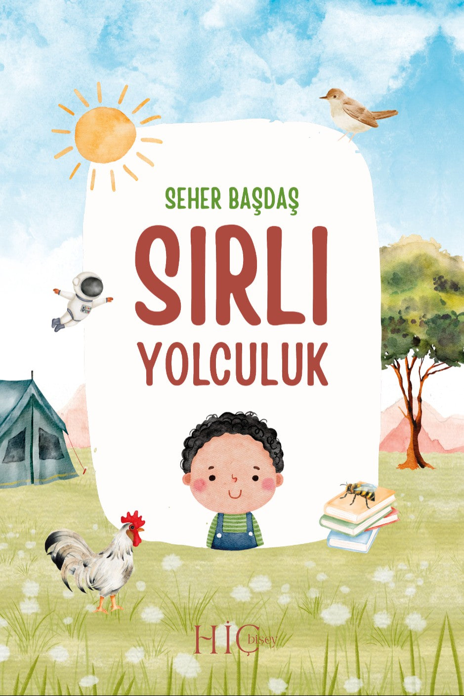 Sırlı Yolculuk - Seher Başdaş kitap kapağı