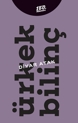 Ürkek Bilinç - Diyar Atak kitap kapağı