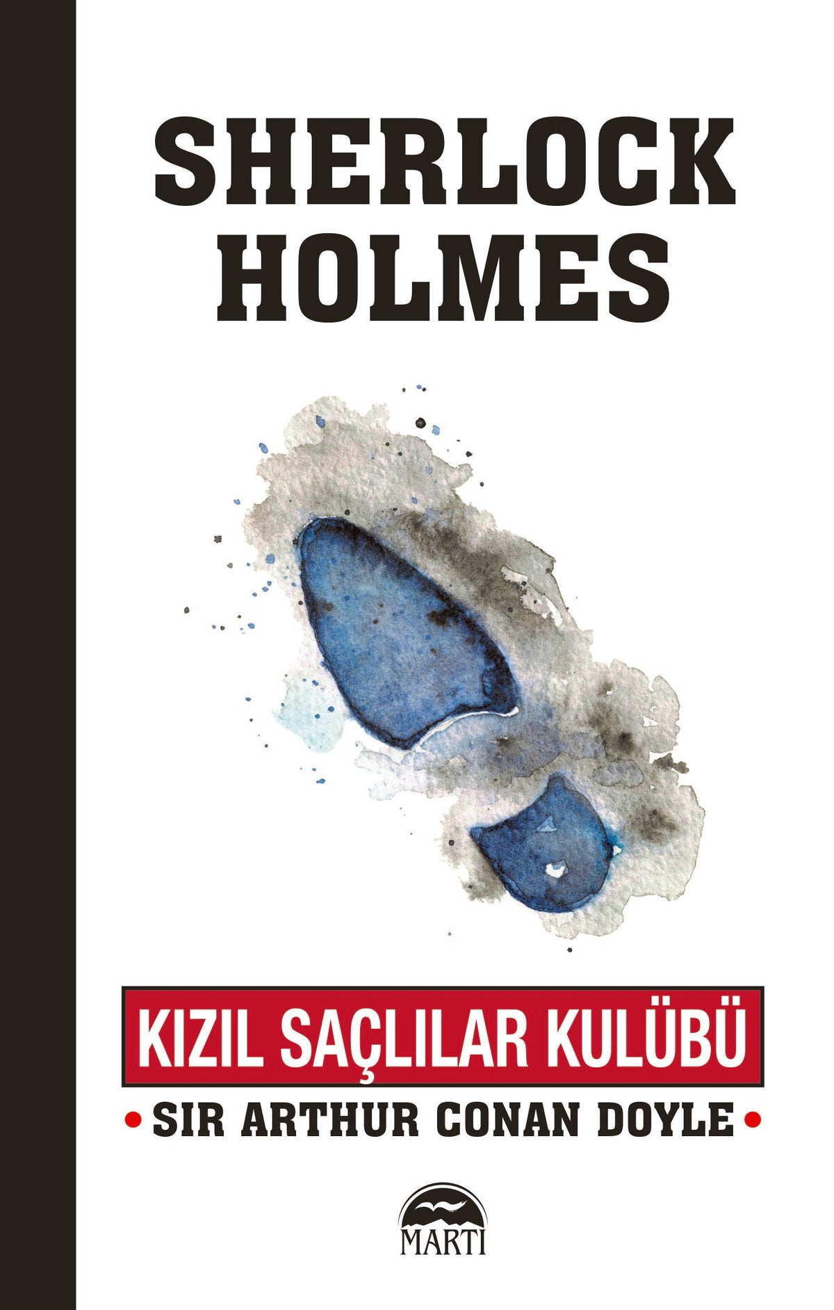 Kızıl Saçlılar Kulübü - Sherlock Holmes - Sir Arthur Conan Doyle kitap kapağı