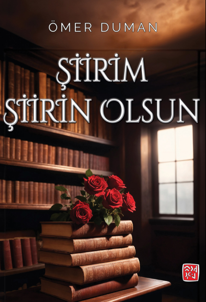 Şiirim Şiirin Olsun - Ömer Duman kitap kapağı