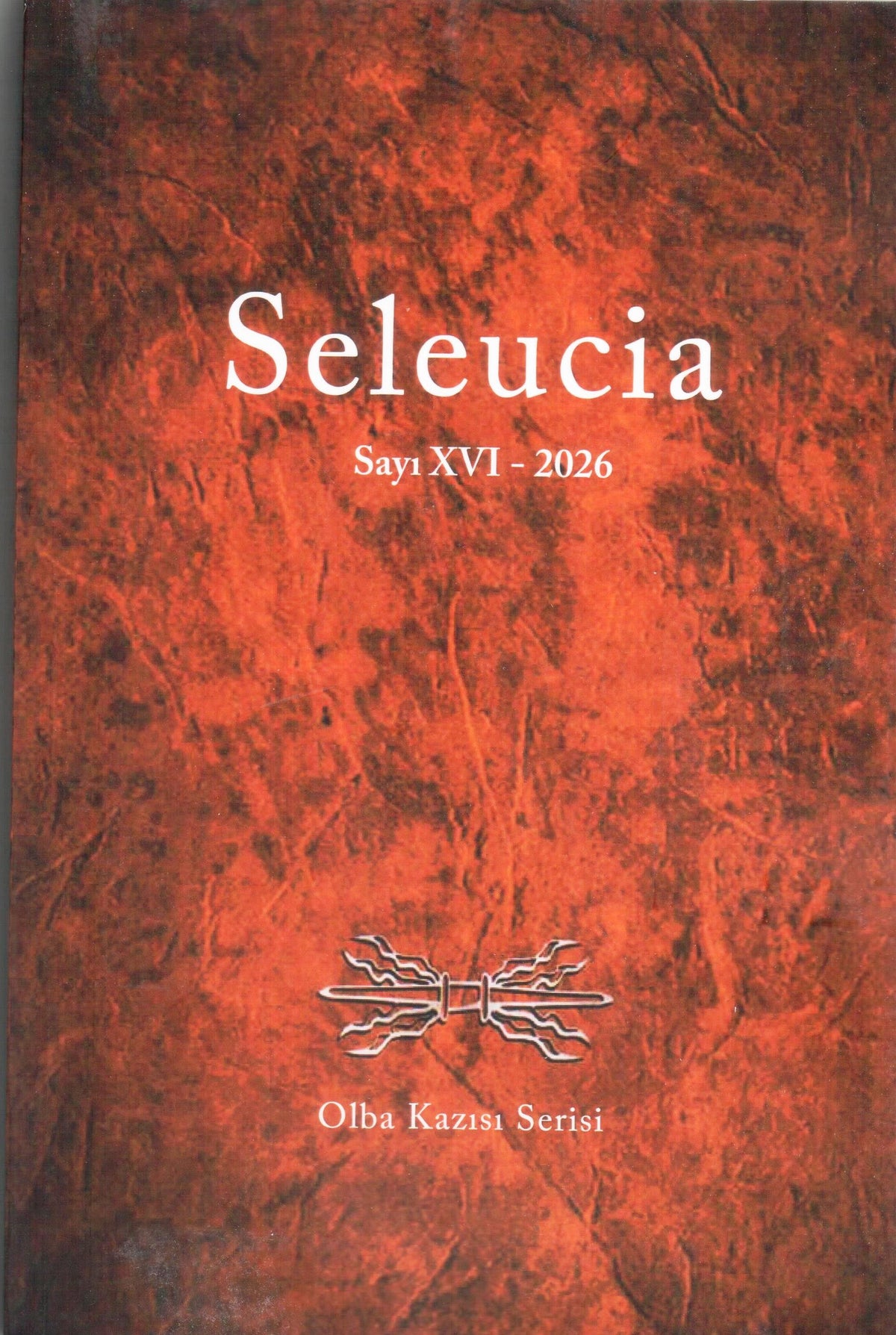 Seleucia Sayı XVI 2026 Olba Kazısı Serisi - Kolektif kitap kapağı