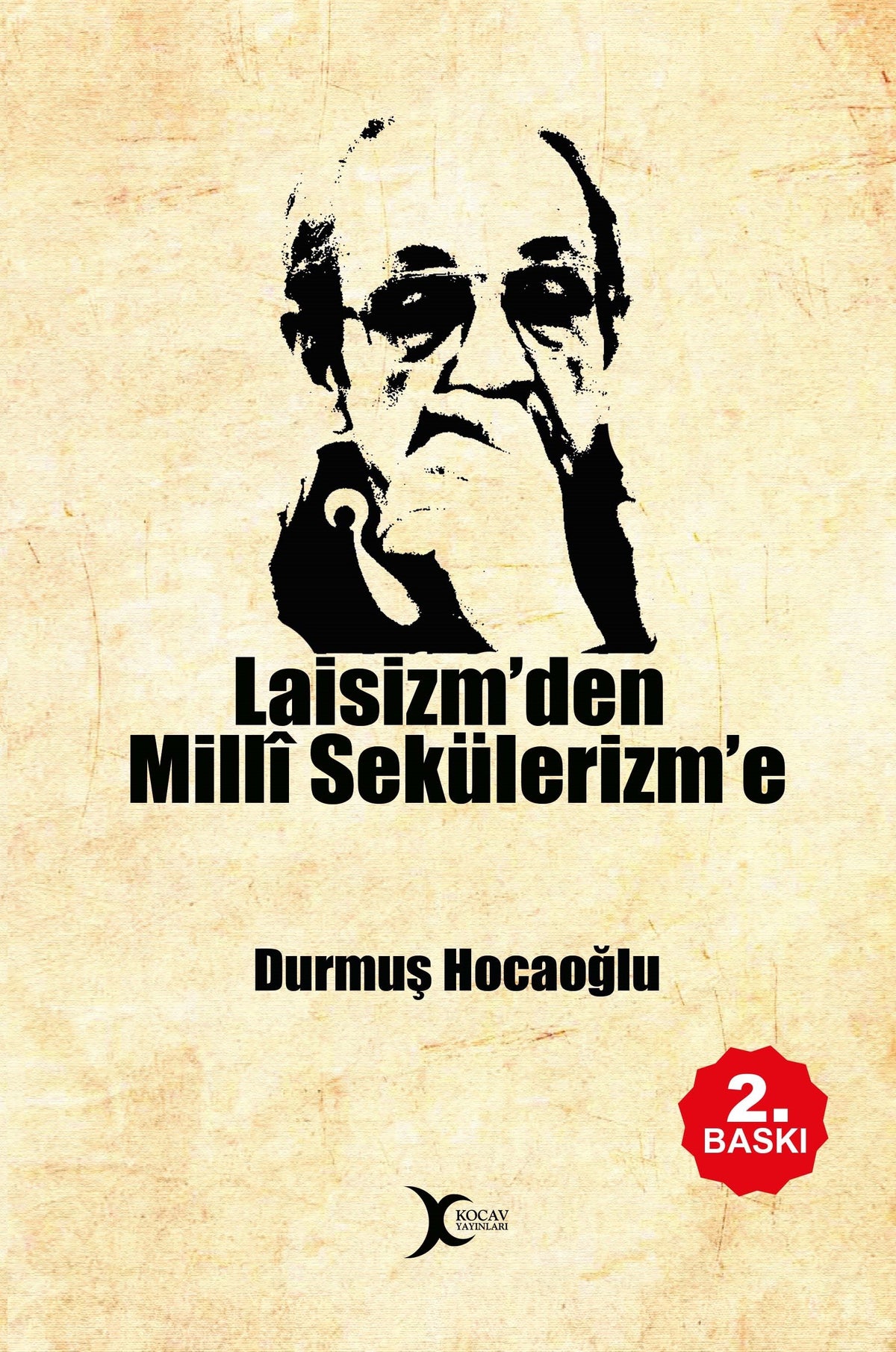 Laisizm'den Milli Sekülerizm'e - Durmuş Hocaoğlu kitap kapağı