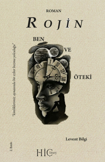 Rojin Ben ve Öteki - Levent Bilgi kitap kapağı