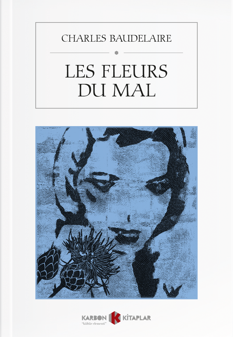 Les Fleurs du Mal - Charles Baudelaire kitap kapağı