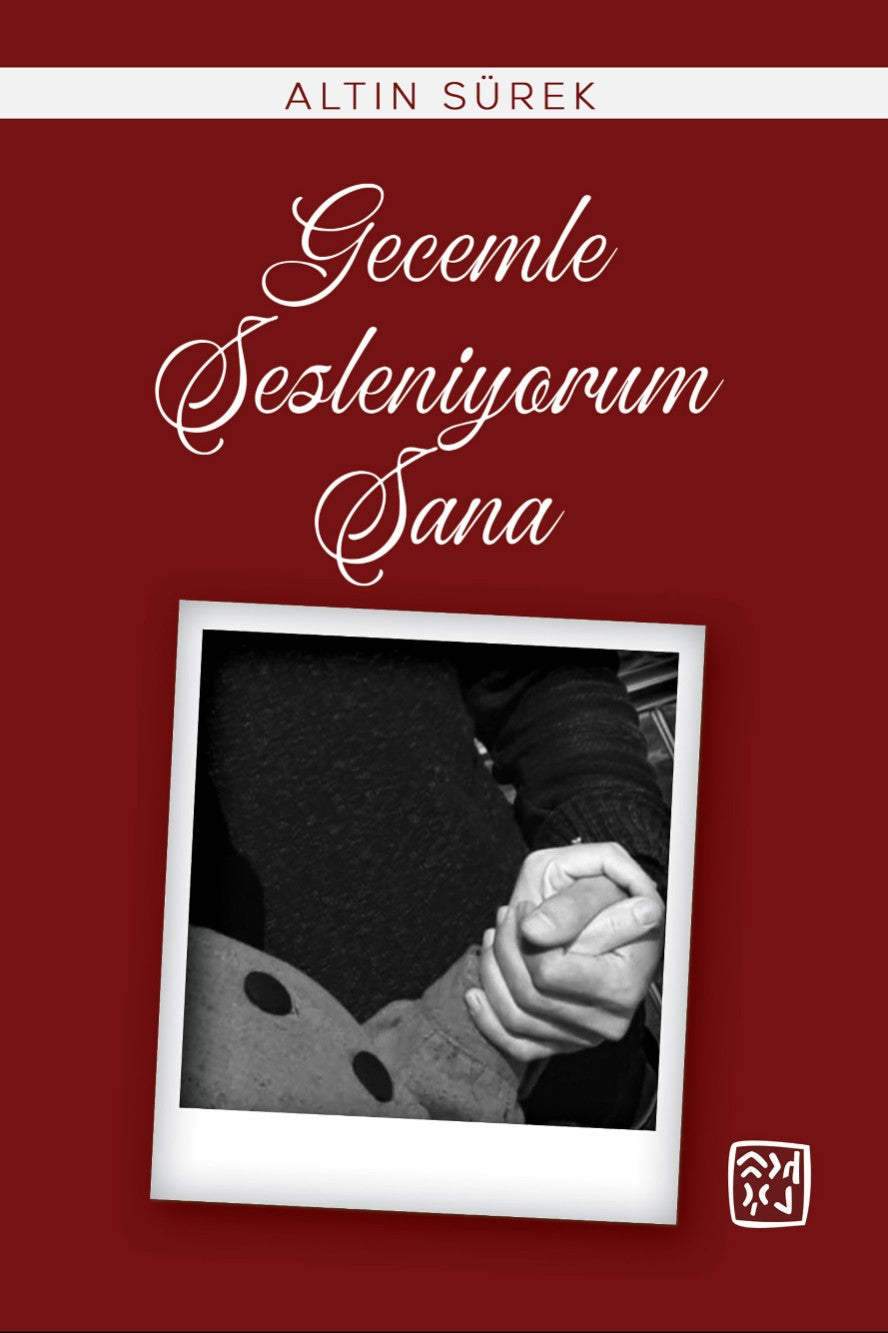 Gecemle Sesleniyorum Sana - Altın Sürek kitap kapağı