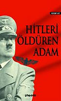 Hitleri Öldüren Adam - S. Erdem Türközü kitap kapağı