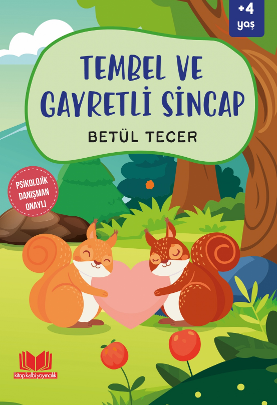 Tembel ve Gayretli Sincap - Betül Tecer kitap kapağı