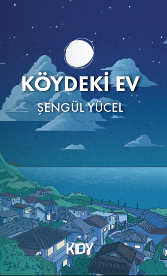 Köydeki Ev - Şengil Yücel kitap kapağı