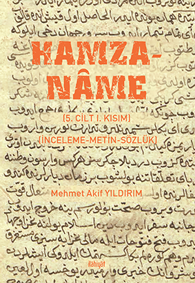 Hamzaname (5. Cilt I. Kısım) (İnceleme-Metin-Sözlük) - M. Akif Yıldırım kitap kapağı