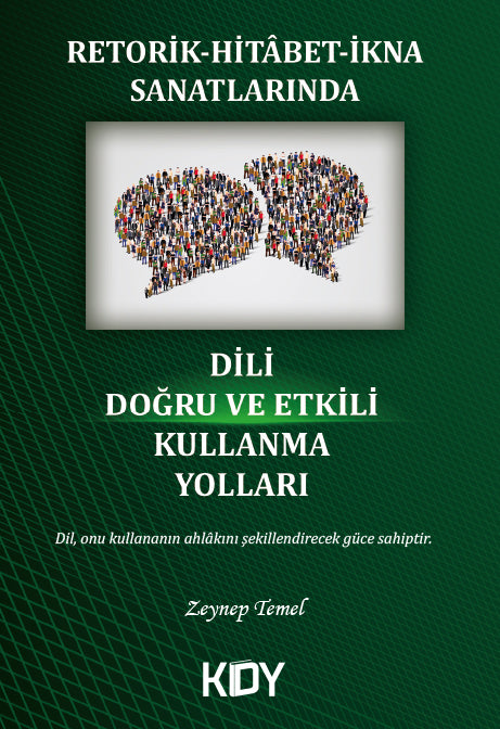 Retorik-Hitabet-İkna Sanatlarında Dili Doğru ve Etkili Kullanma Yolları - Zeynep Temel kitap kapağı