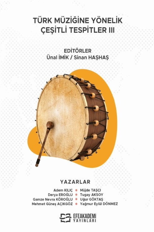 Türk Müziğine Yönelik Çeşitli Tespitler III - Ünal İmik kitap kapağı