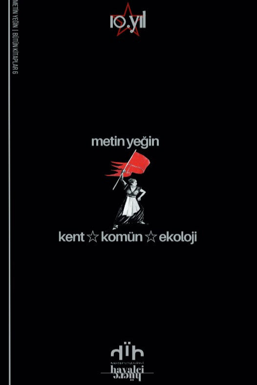 Kent, Komün, Ekoloji - Metin Yeğin kitap kapağı