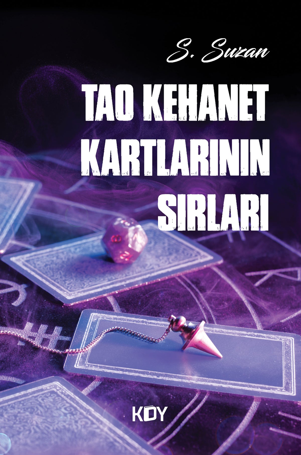Tao Kehanet Kartlarının Sırları - S. Suzan kitap kapağı